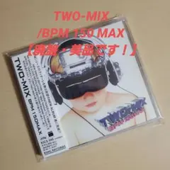 TWO-MIX/BPM 150 MAX【廃盤・美品です！】