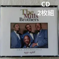 The Mills Brothers アンソロジー ミルス・ブラザーズ