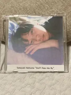 【激レア】夏目知幸『Don't Pass Me By』
