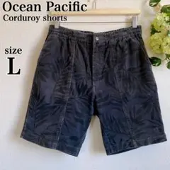 OP Ocean Pacific ボタニカル柄 コーデュロイ ショートパンツ L