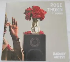BARNEY ARTIST / Rose Thorn(7インチレコード)