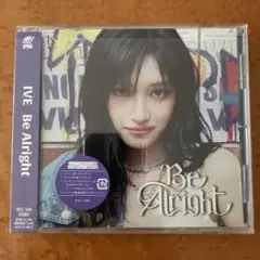 IVE Be Alright (BVCL 1468) CD 未使用品