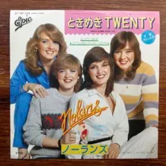 ときめきTWENTY / ノーランズ　　　EPレコード