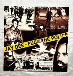 JAY DEE F**K THE POLICE 12インチレコード