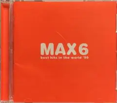 MAX6 ベストヒット集 '99