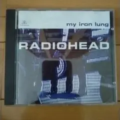 radiohead＊my iron lung