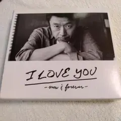 桑田佳祐　I LOVE YOU-now&forever-