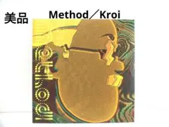 【美品】『Method ／Kroi』CD