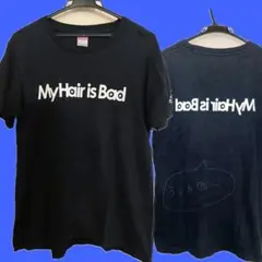 My hair is Bad バンドTシャツ