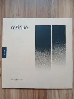 西山伸基 - residue LP