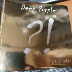 Deep Purple NOW What ?!