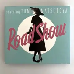 松任谷由実 / Road Show