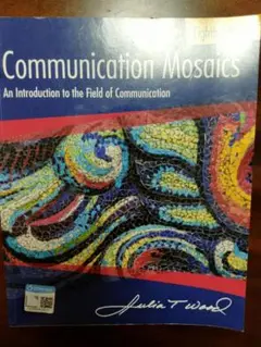 Communication Mosaics Eighth Edition