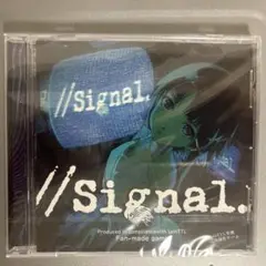 //signal. (CD-R)