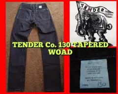 TENDER Co. 130 TAPERED WOAD DEINM