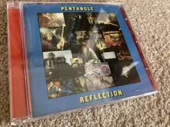 ペンタングル PENTANGLE REFLECTION リマスター