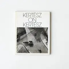 KERTESZ ON KERTESZ