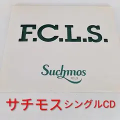 サチモス/Suchmos 「F.C.L.S.」 シングルCD