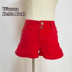 Wanna Betta Butt ショートパンツ（3/26）赤　カジュアル