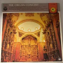 THE ORGAN CONCERT 　オルガン名曲集