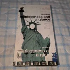 pre-school VHS helplessness and a glance