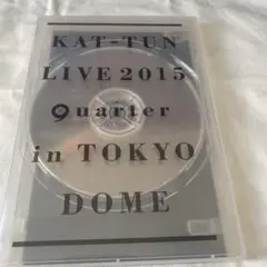 KAT-TUN/KAT-TUN LIVE 2015\"quarter\"in …