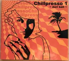 Chillpresso 1 ~ dari bali ~