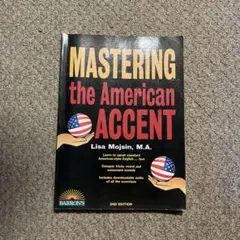 Mastering the American Accent 2nd Editio