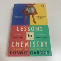 Lessons In Chemistry by Bonnie Garmus