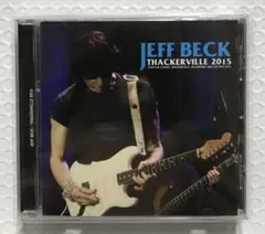 JEFF BECK / THACKERVILLE 2015