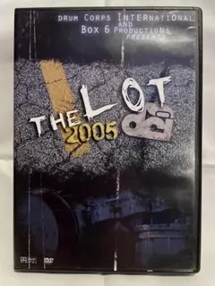 THE LOT 2005 マーチングDVD