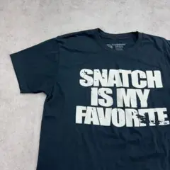 スナッチは私のお気に入り　ロゴプリント　半袖Tシャツ　古着　ブラック　M
