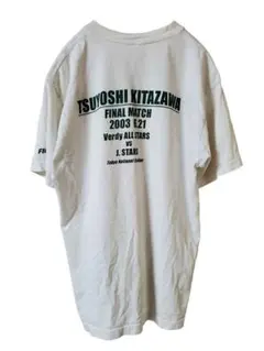ヴィンテージ キタザワ選手ファイナルマッチTシャツ L
