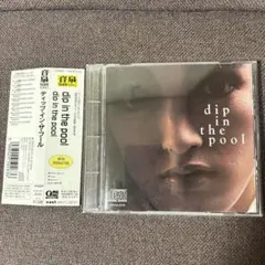 dip in the pool / ディップ イン ザ プール / CD