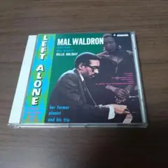 マル・ウォルドロン・フィーチャ / レフト・アローン