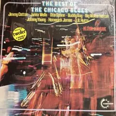 The Best Of The Chicago Blues シカゴ ブルース