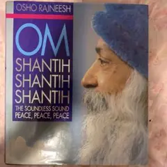 OSHO RAJNEESH OM SHANTIH