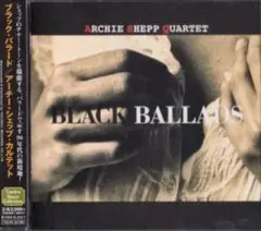 Archie Shepp アーチー・シェップBlack Ballads