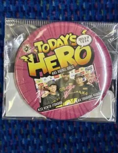 TODAY'S HERO8/19缶バッチ! ドリス投手・糸原選手・熊谷選手