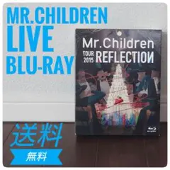 Mr.Children LIVE 2015 REFLECTION Blu-ray