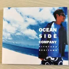 杉山清貴　「OCEAN SIDE COMPANY」
