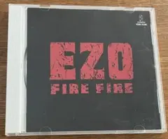 EZO FIRE FIRE