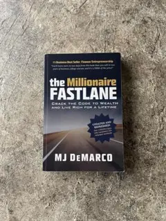 The Millionaire Fastlane