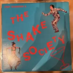 FRED SCHNEIDER & THE SHAKE SOCIETY