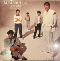 ザ・スクェア/ALL ABOUT US