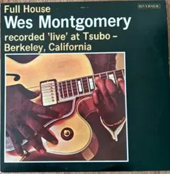 Wes Montgomery/Full House/OJC