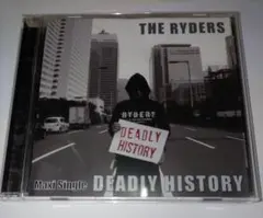 ★THE RYDERS DEADLY HISTORY Maxi Single★