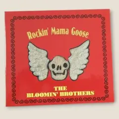 THE BLOOMIN' BROTHERS/Rockin' Mama Goose