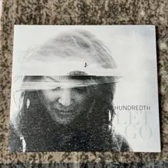 Hundredth / Let Go