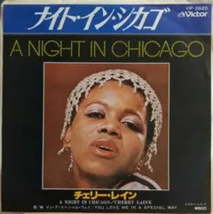 チェリー・レイン A NIGHT IN CHICAGO 7インチシングル